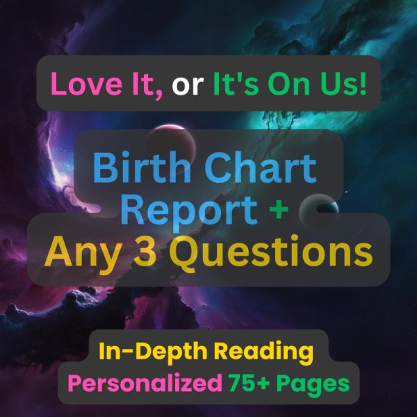 Birth Chart Report With 3 Questions